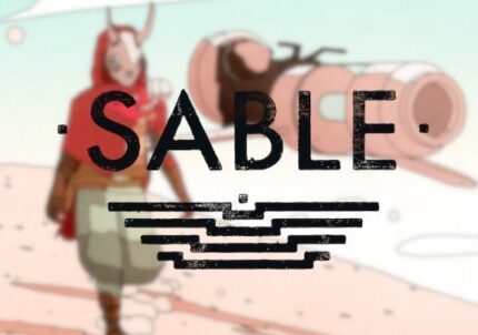 Sable (PC) CD Key for STEAM - GLOBAL