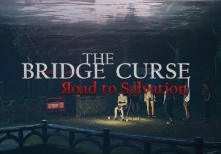 The Bridge Curse: Road to Salvation (PC) CD Key for STEAM - GLOBAL
