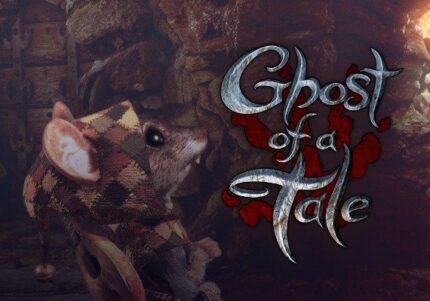 Ghost of a Tale (PC) CD Key for STEAM - GLOBAL