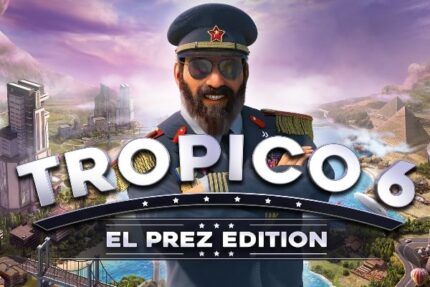Tropico 6 - El Prez Edition (PC) CD Key for STEAM - GLOBAL