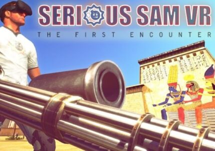 Serious Sam VR: The First Encounter (PC) CD Key for STEAM - GLOBAL