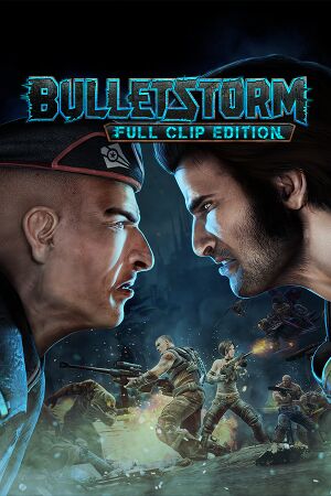 Bulletstorm: Full Clip Edition Steam Key EUROPE